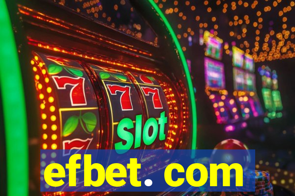 efbet. com